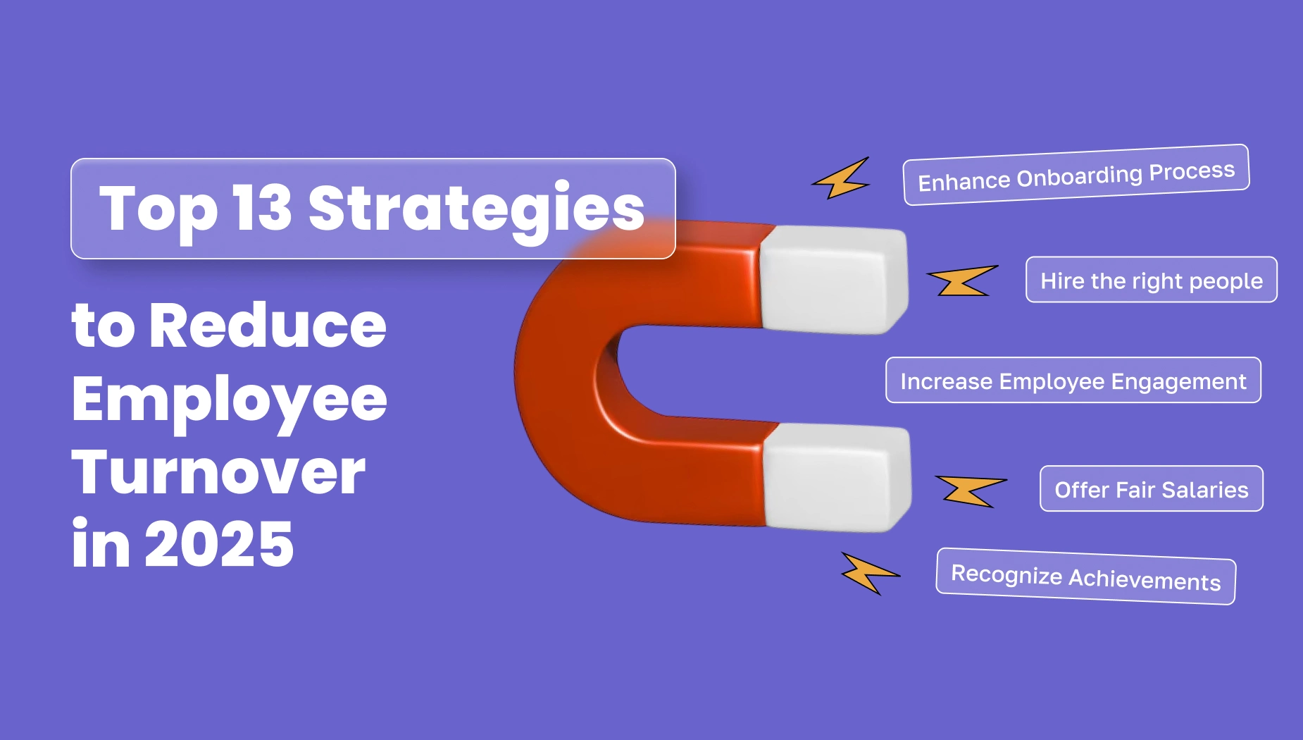 A cover image for the article Strategies to reduce employee turnover in 2025